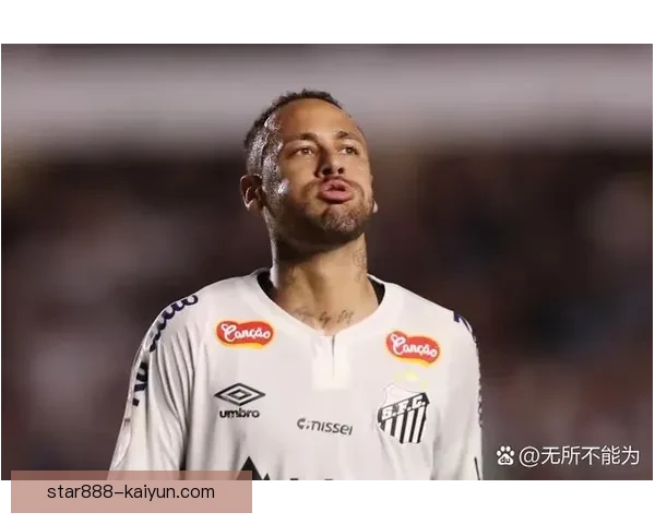 内马尔伤病恢复进程显著，状态逐渐回暖值得关注